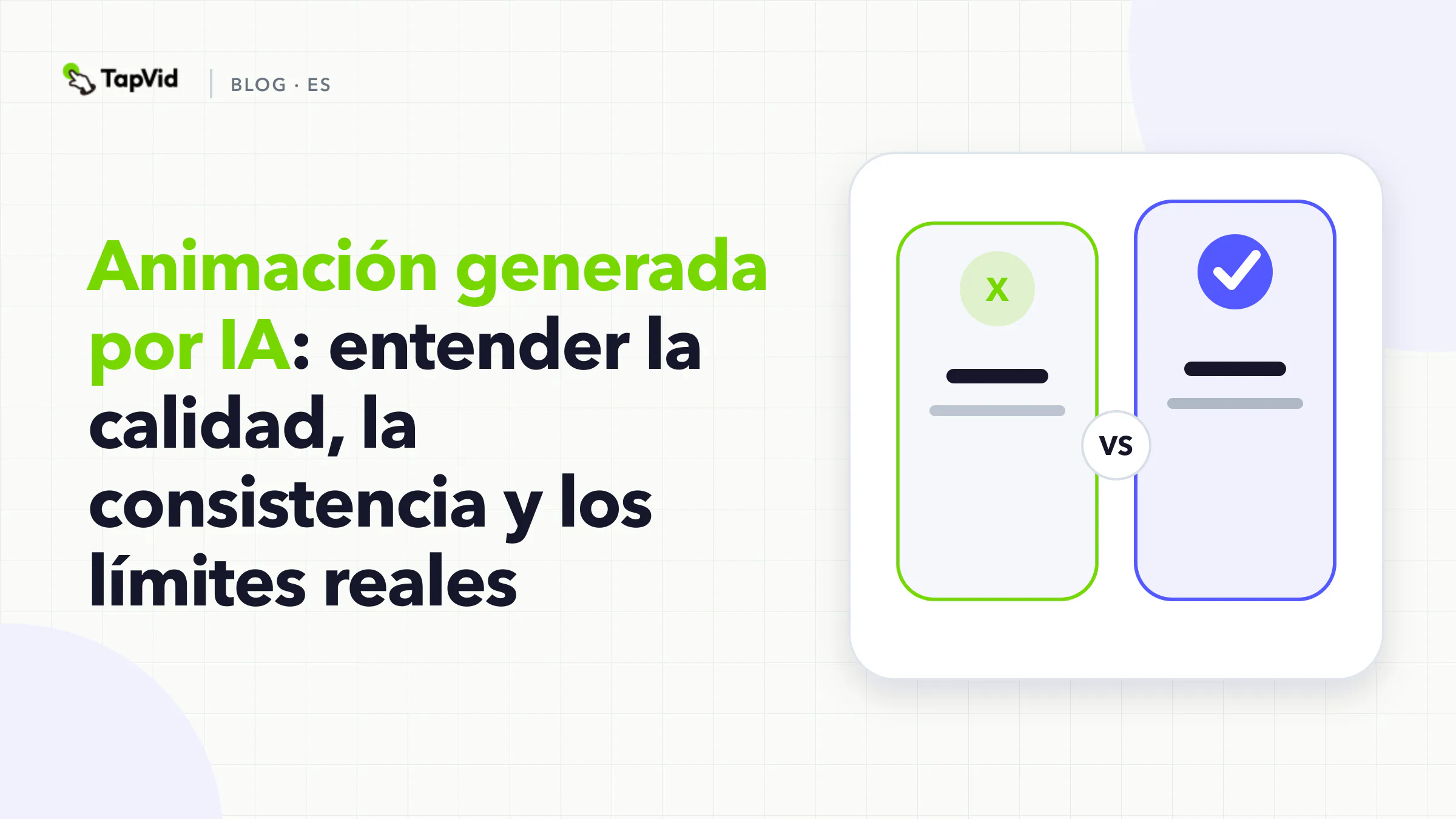 La calidad de la animación generada con IA, explicada