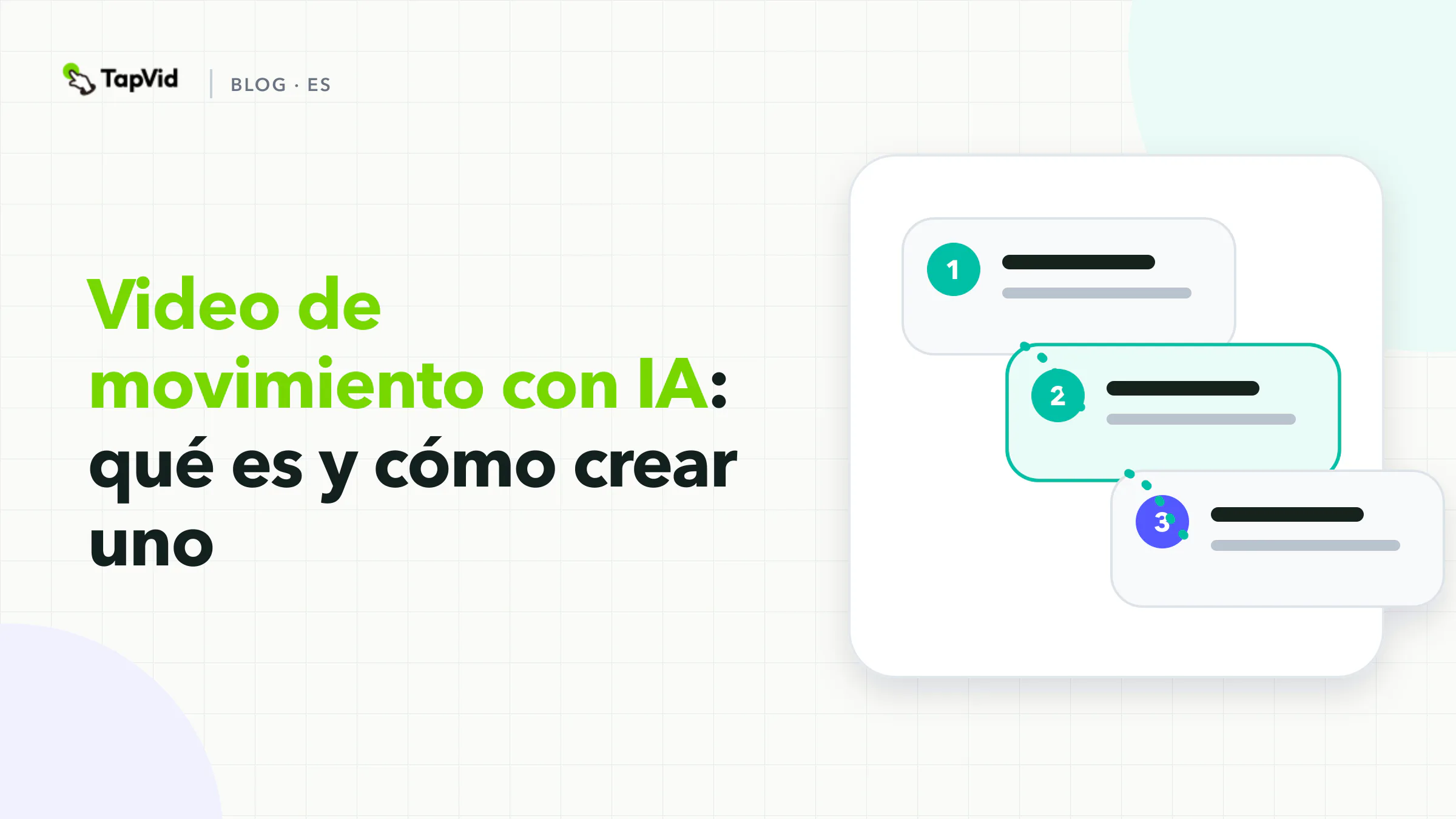 Video con movimiento generado por IA: motion graphics frente a video generativo y cómo crear uno