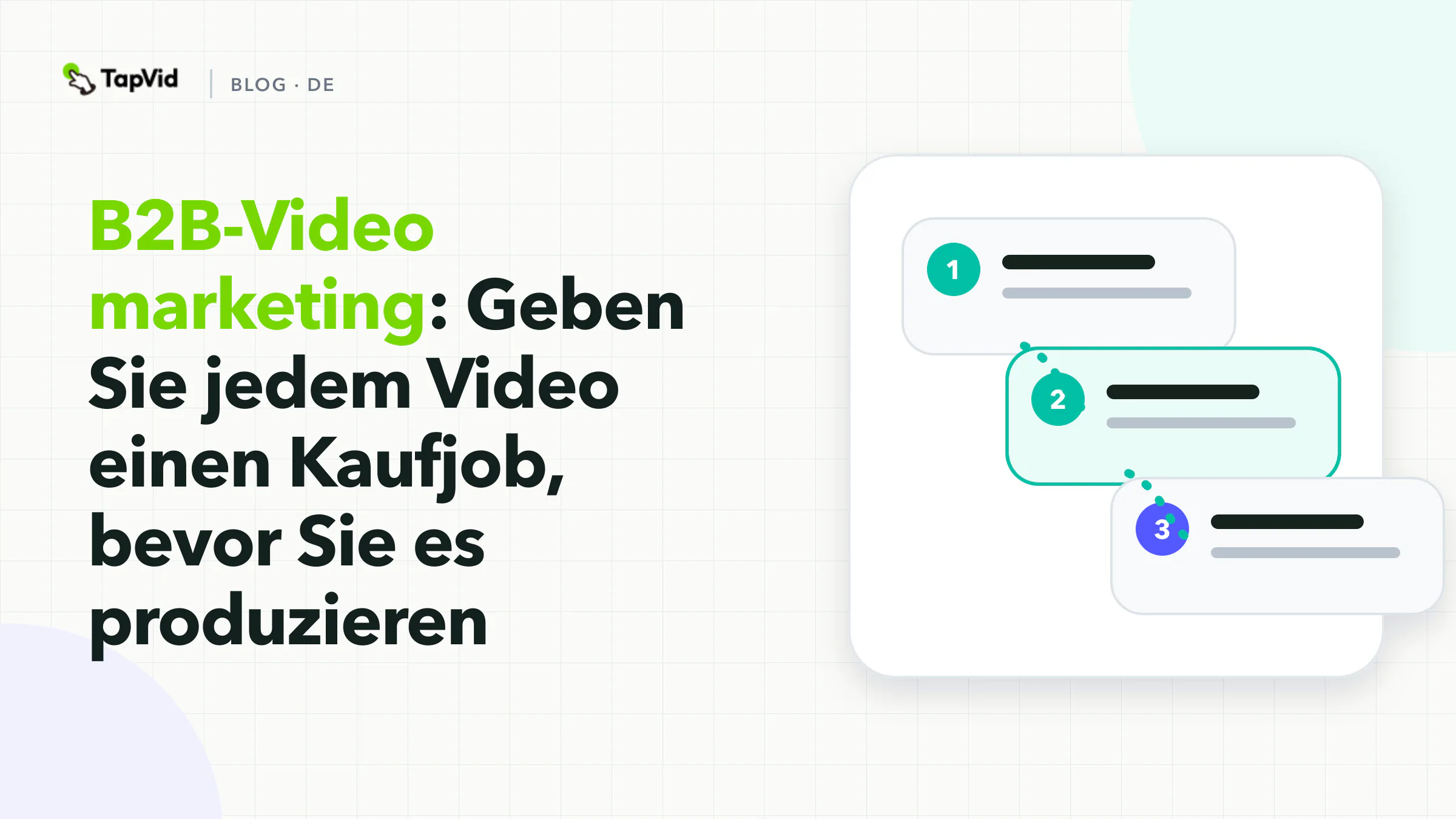 Committee-Job, Distribution-Surface und nächste Aktion als B2B-Videomarketing-Vertrag vor der Produktion