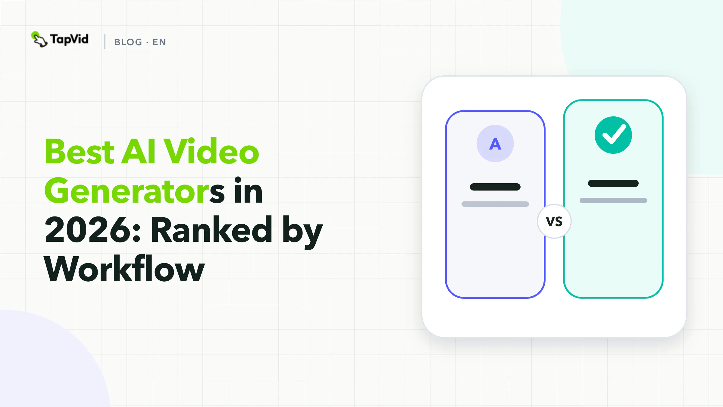 Best AI video generators compared through five completed hands-on tests