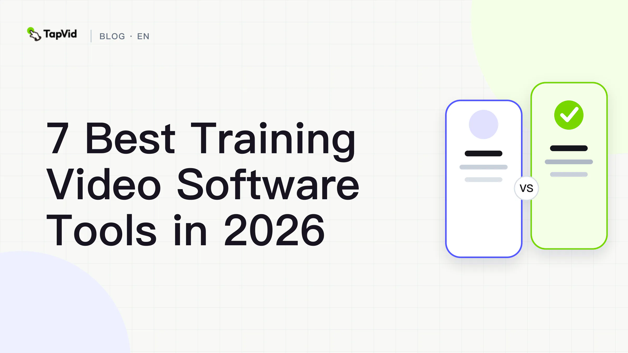 Seven training video software tools compared by source material, output format, and delivery need