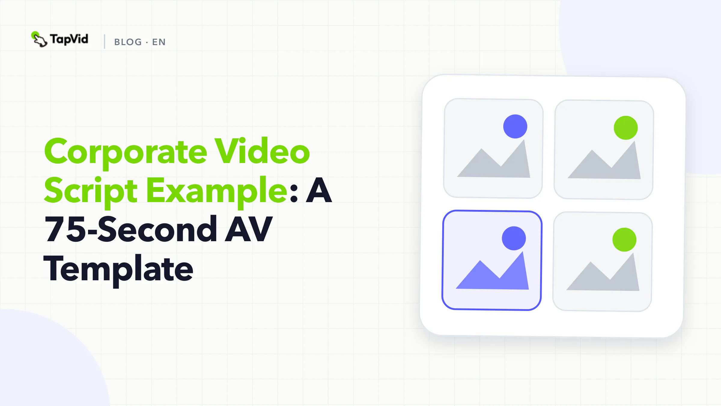 Corporate Video Script Example: 75-Second AV Template