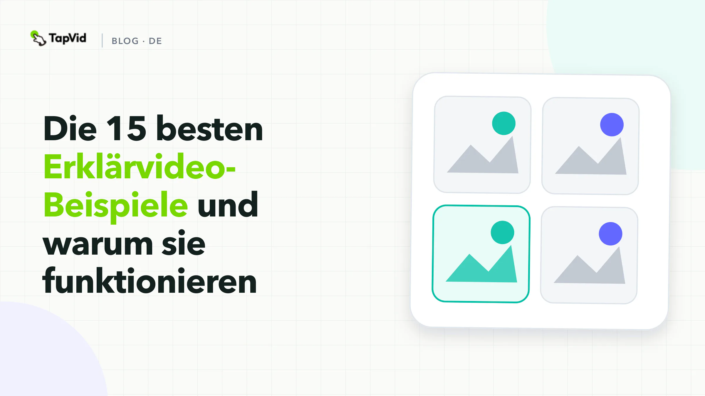 15 öffentliche Erklärvideo-Beispiele plus ein dokumentierter TapVid-Praxistest