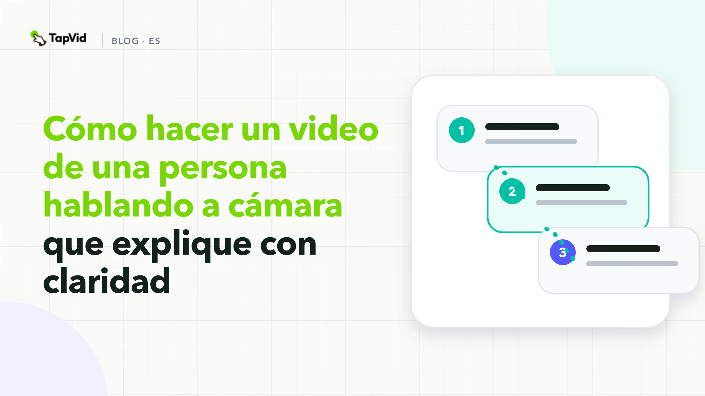 Flujo de trabajo de un video de una persona hablando a cámara, desde la grabación hasta una explicación visual revisable