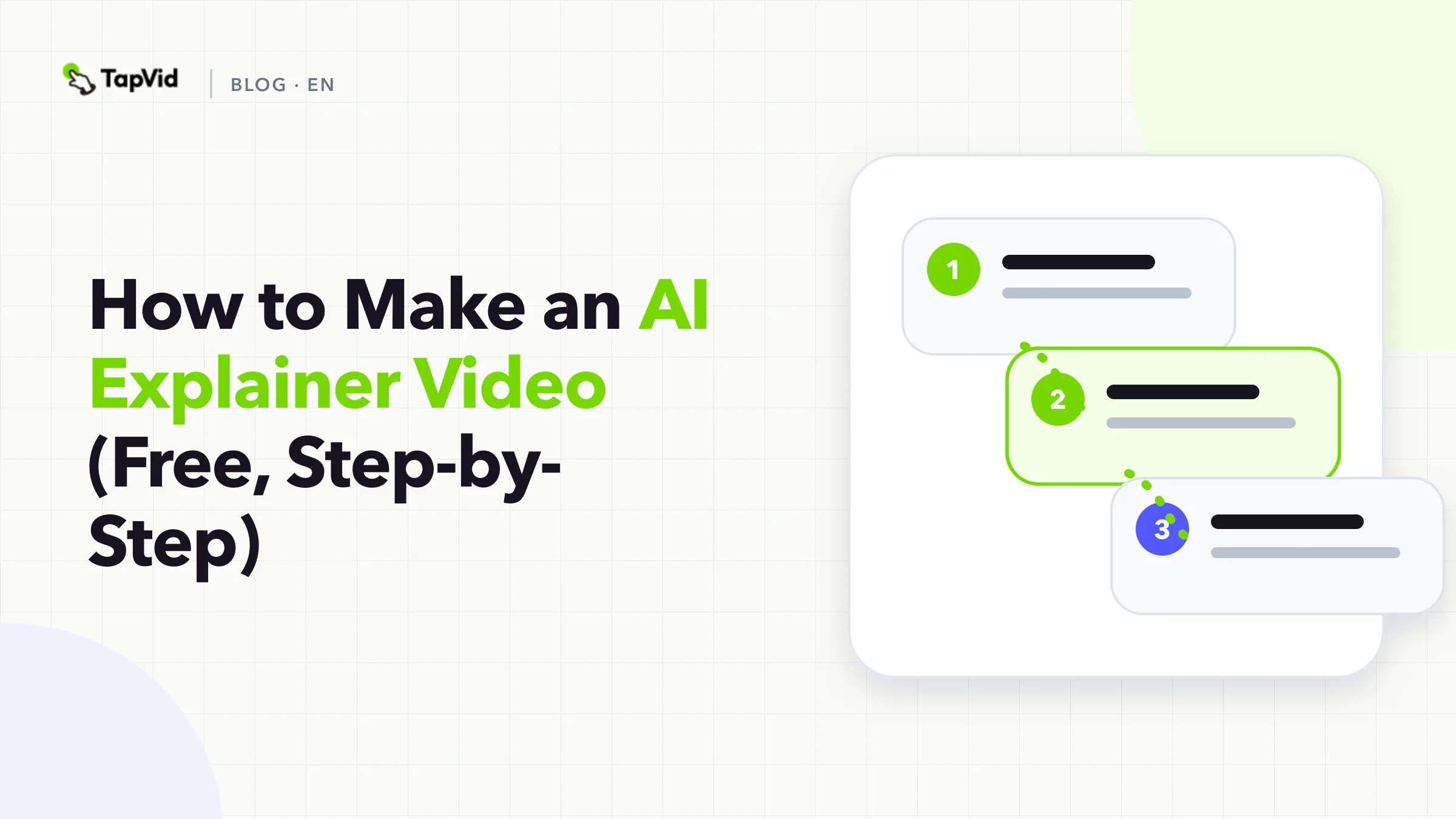 How to make an AI explainer video — free, step-by-step, with TapVid