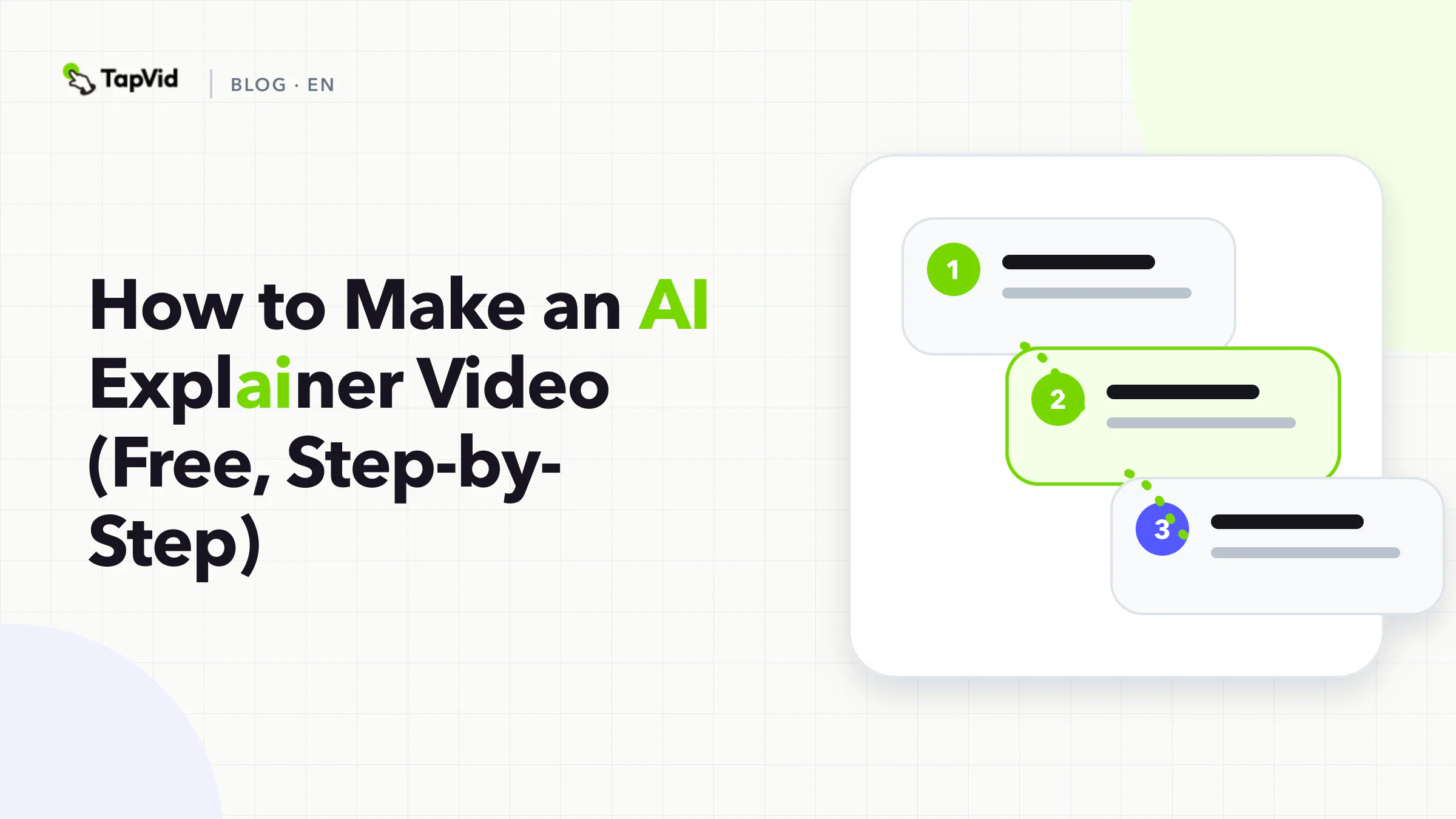 How to make an AI explainer video — free, step-by-step, with TapVid