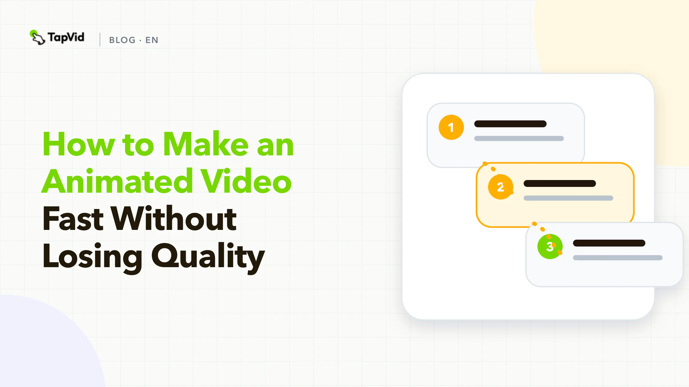 Make an animated video fast without losing quality, with TapVid