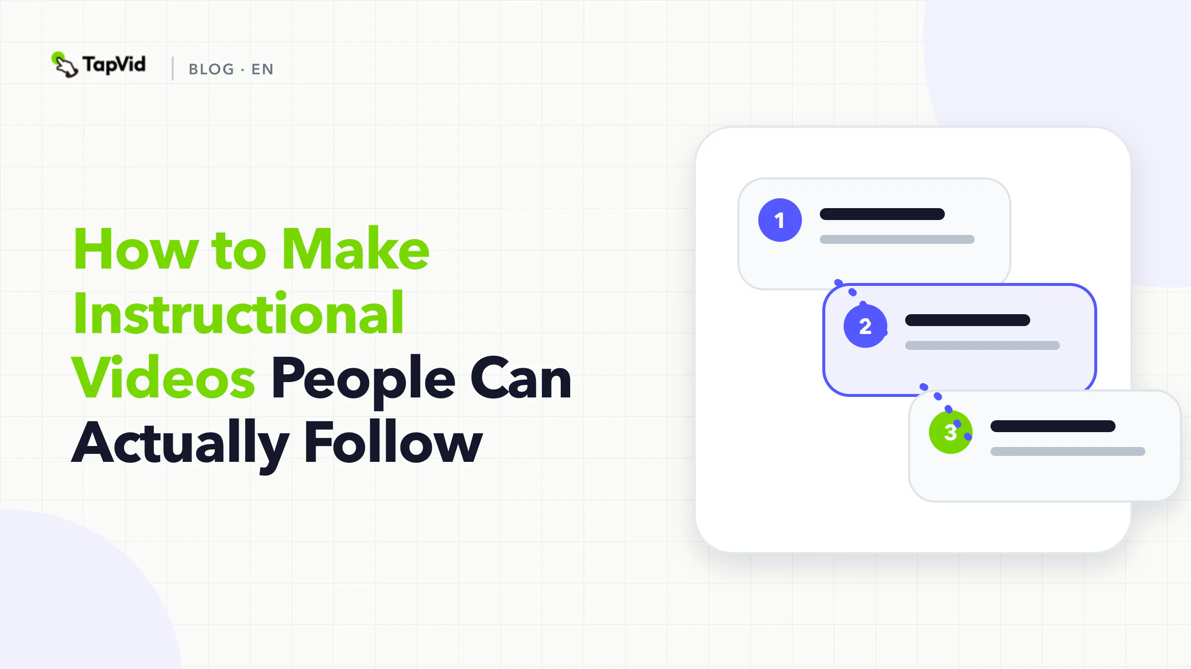 How to Make Instructional Videos People Can Actually Follow