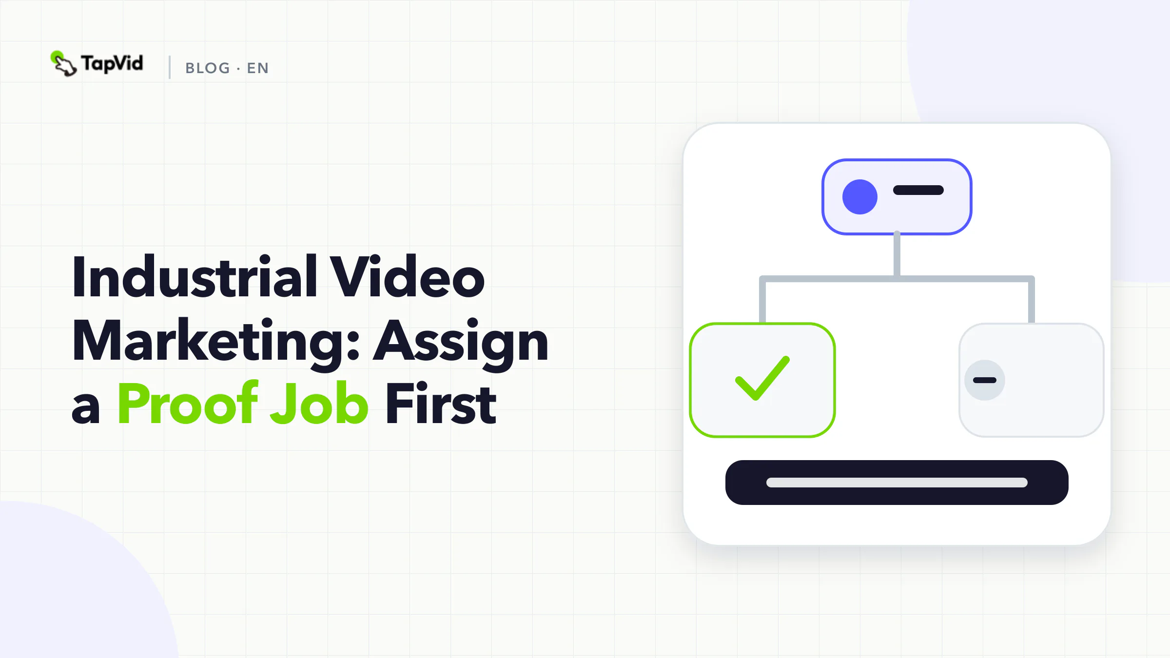 Name one plant proof job before you film an industrial video.