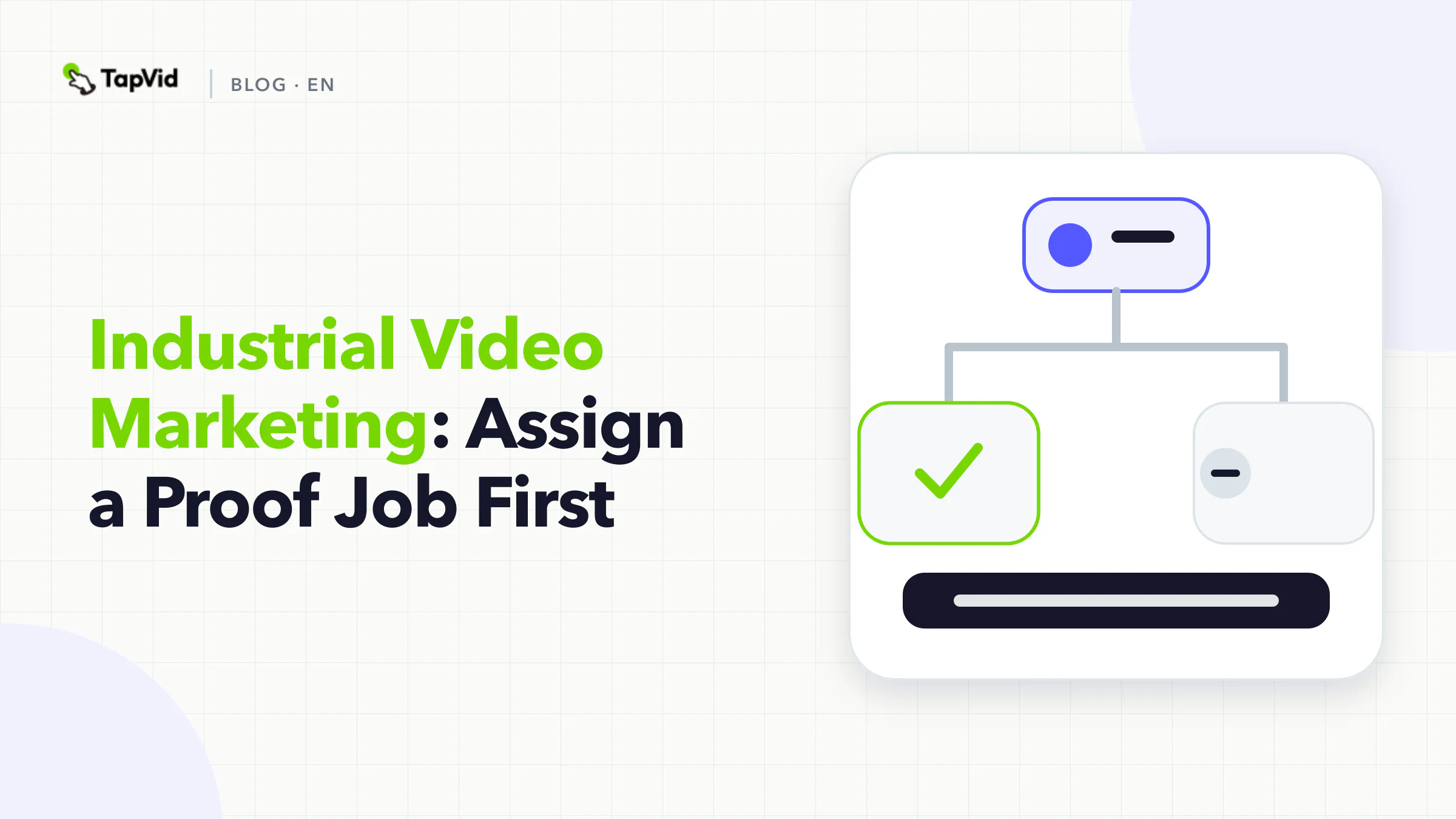 Name one plant proof job before you film an industrial video.