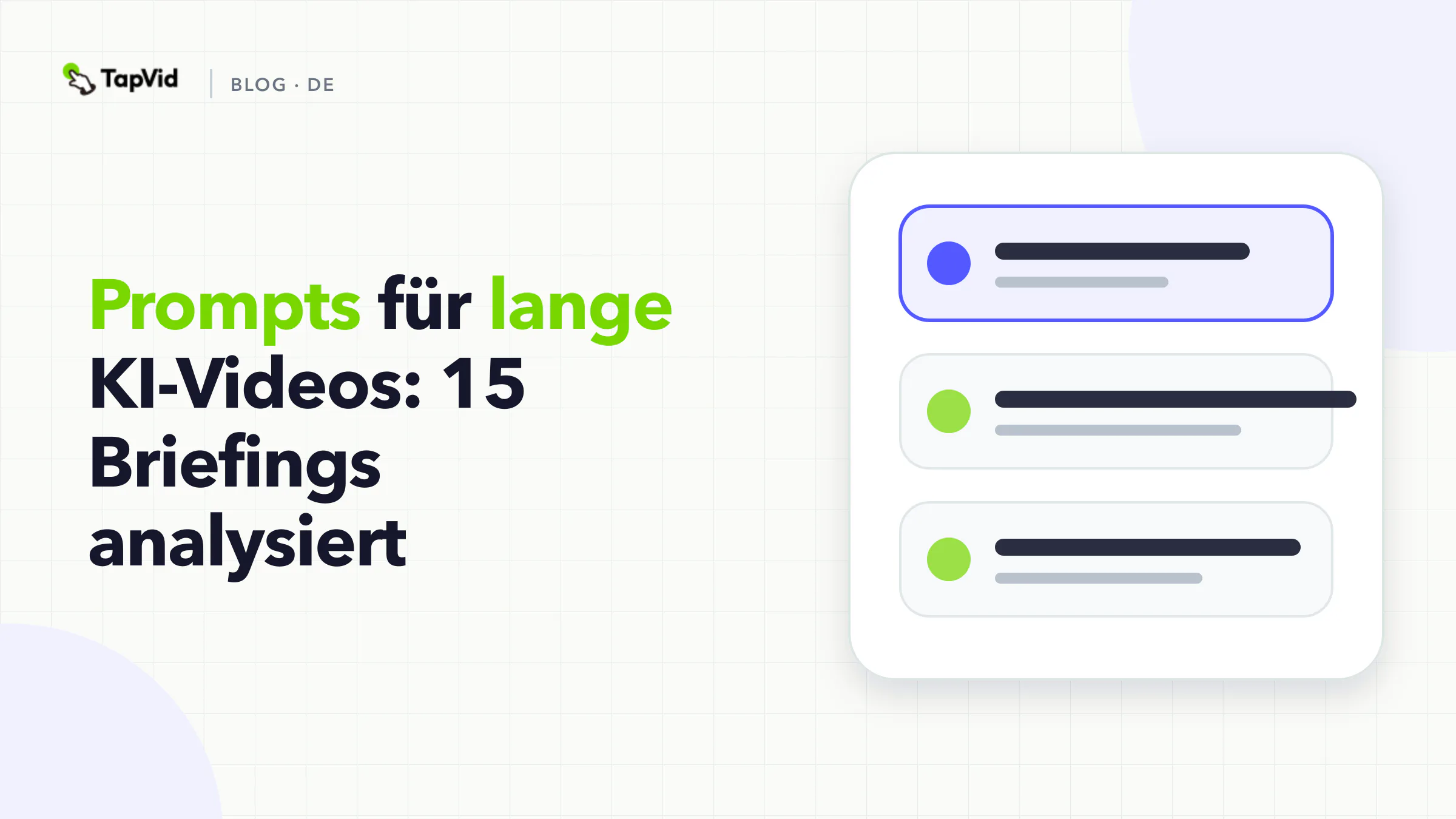 Prompts für lange KI-Videos: 15 Briefings analysiert