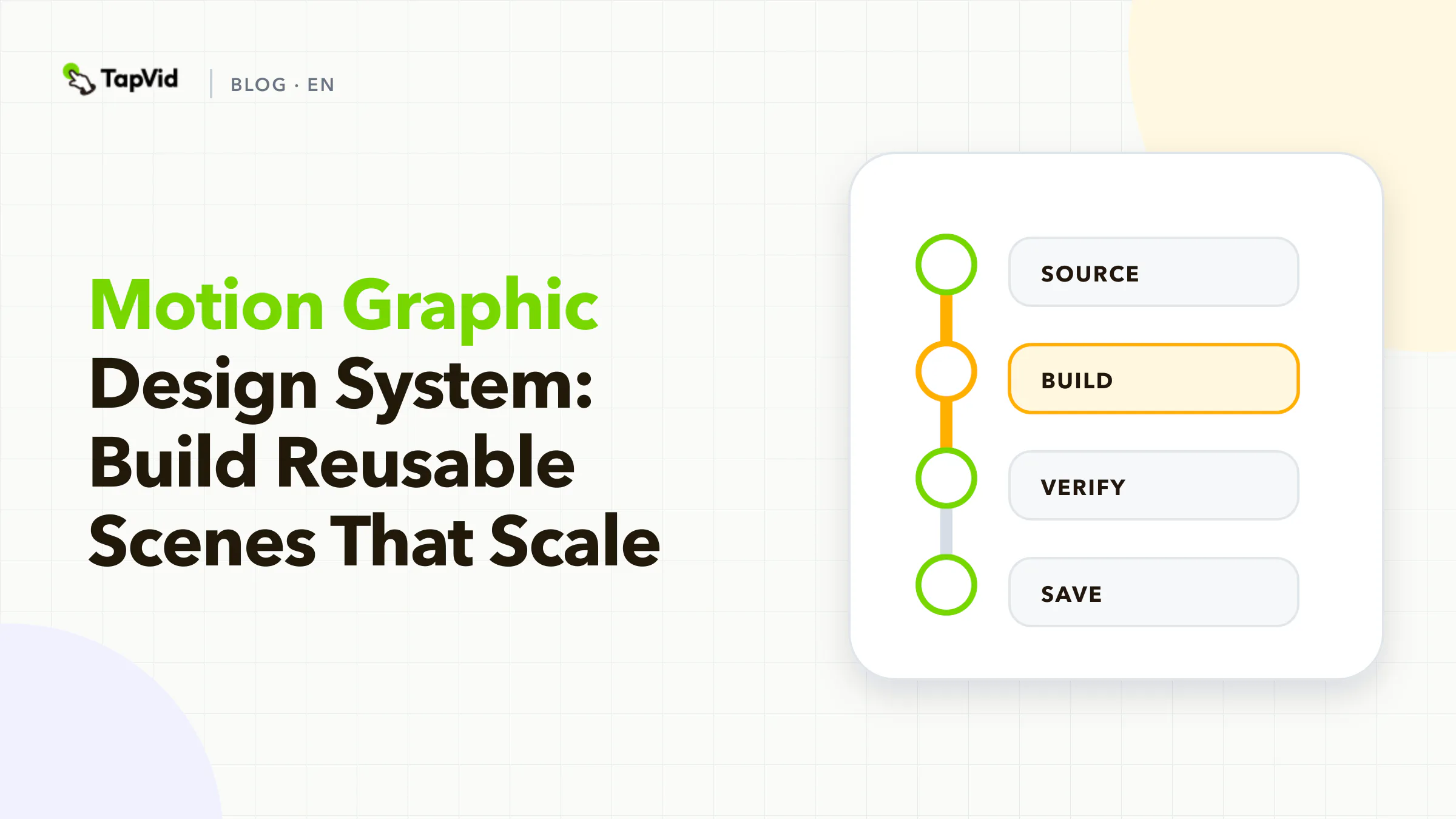 Build a reusable motion-graphic design system that scales, with TapVid