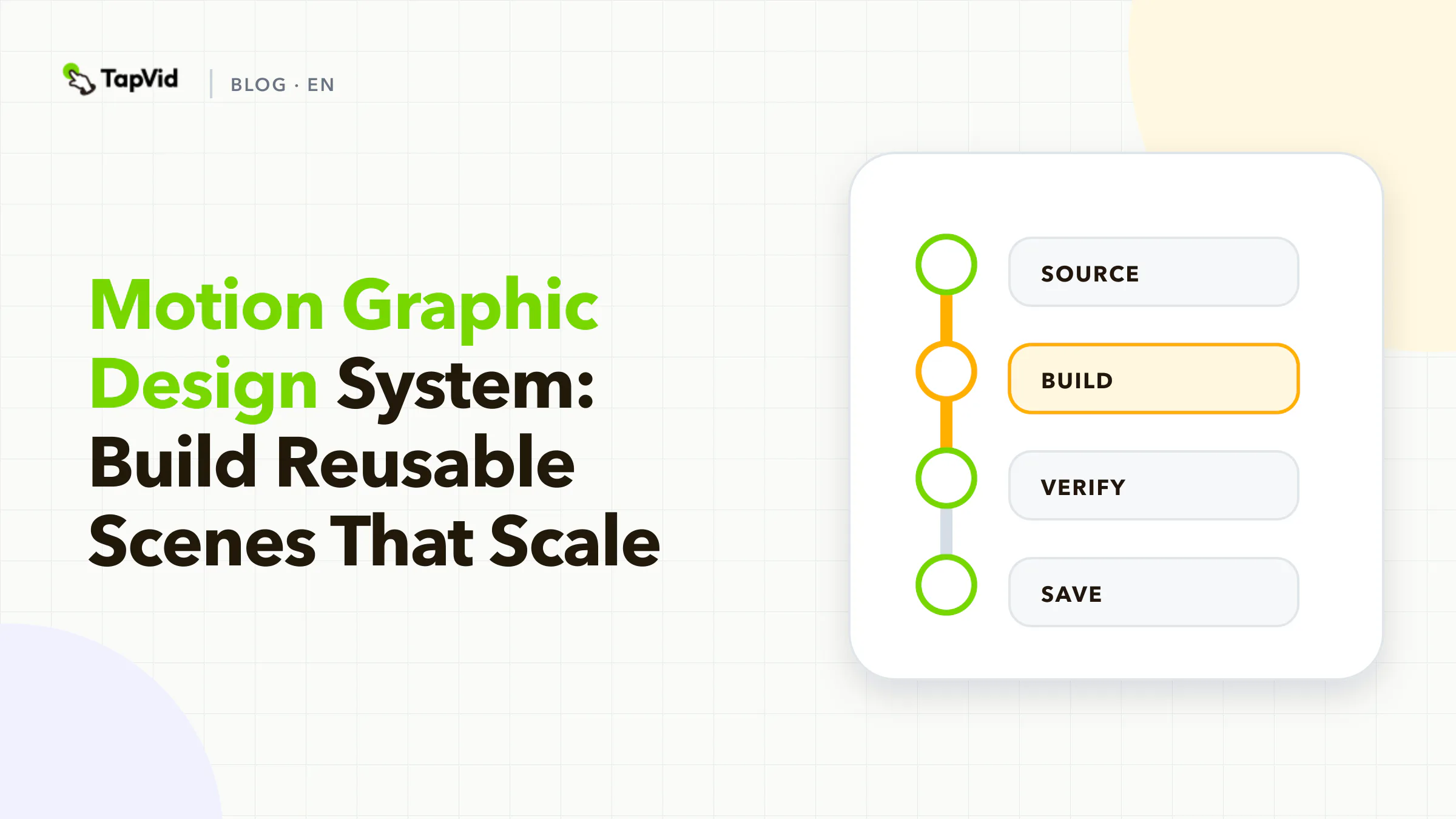 Build a reusable motion-graphic design system that scales, with TapVid