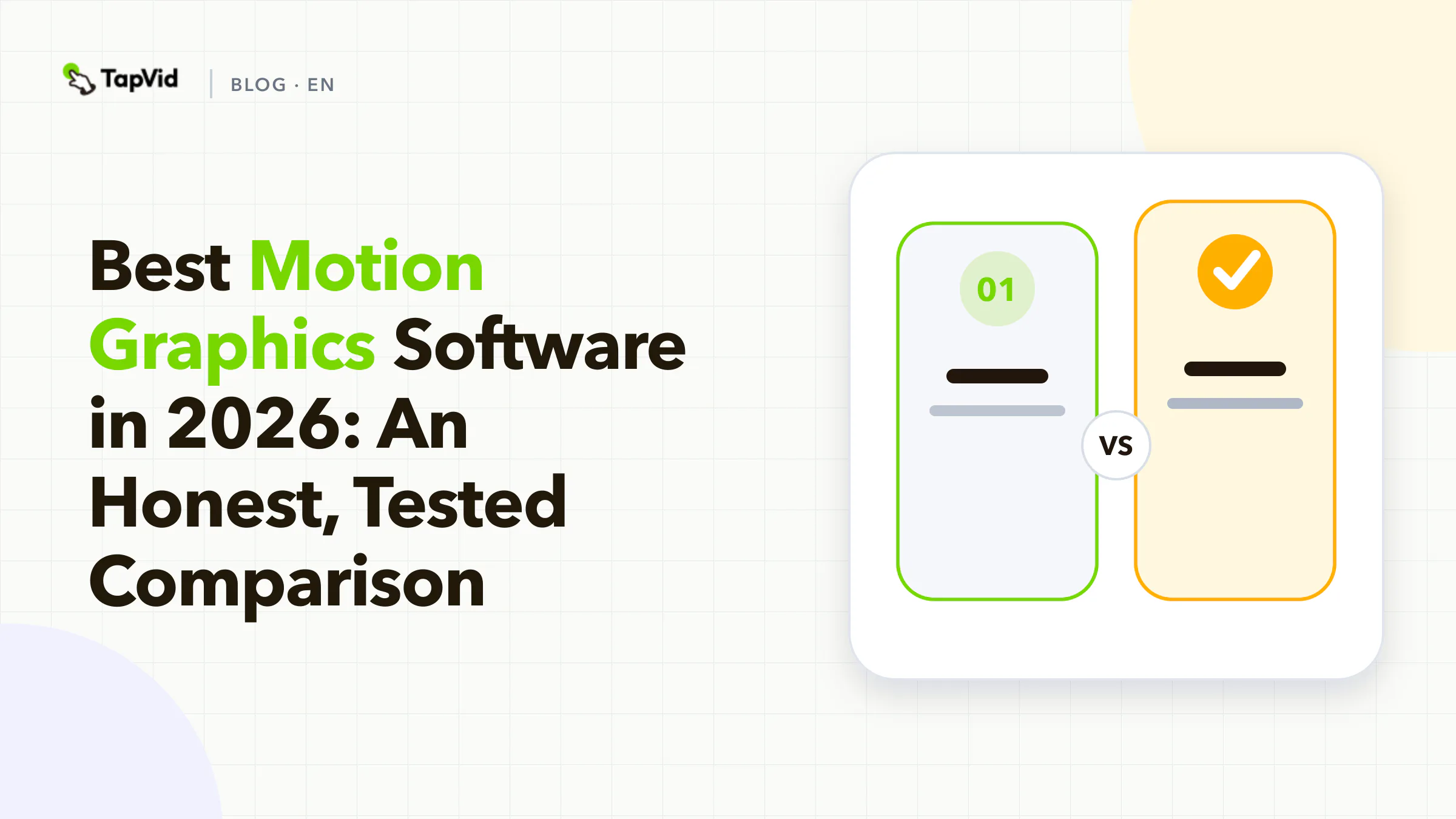 Best Motion Graphics Software 2026 Tested & Honest