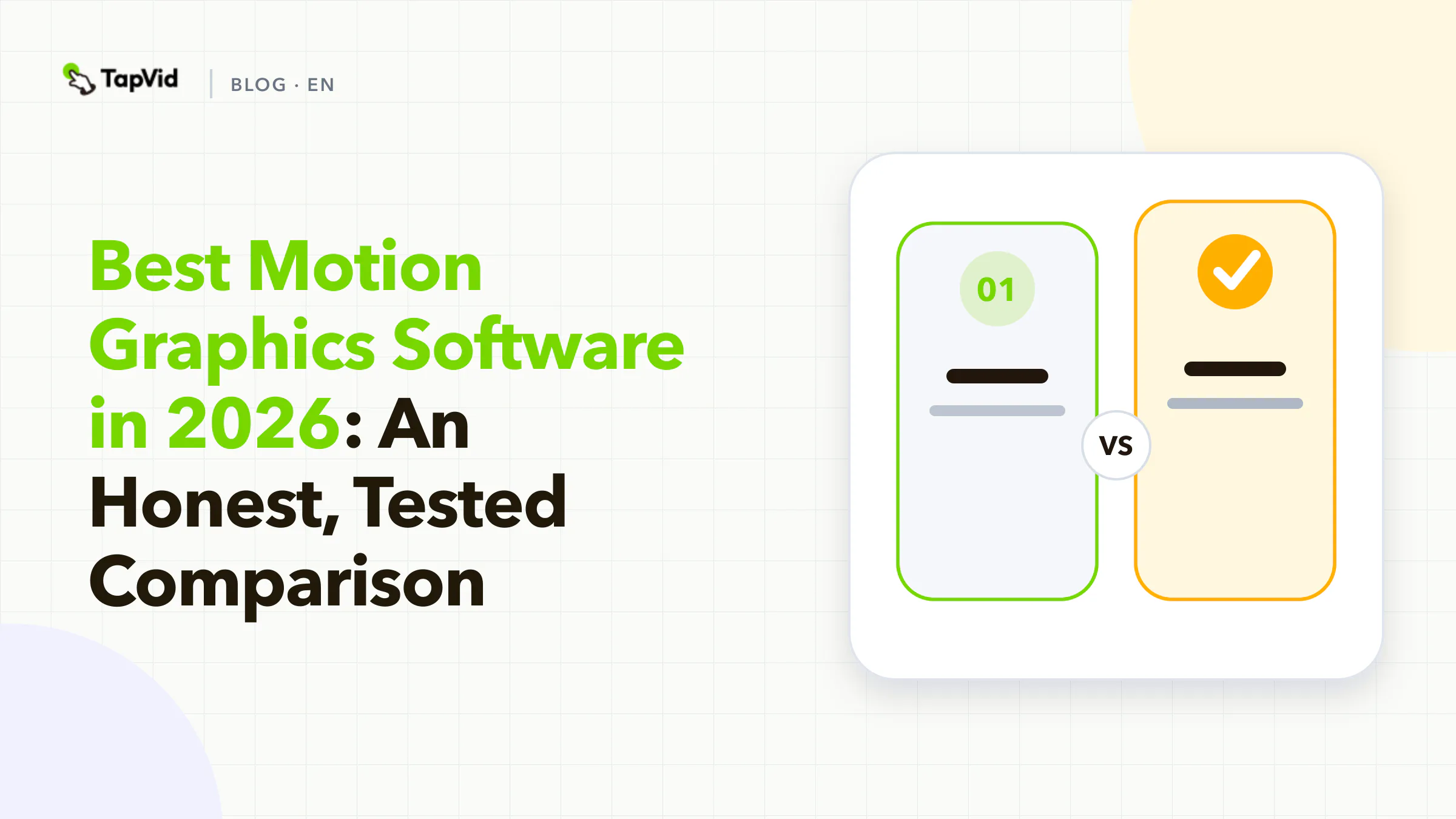 Best Motion Graphics Software 2026 Tested & Honest