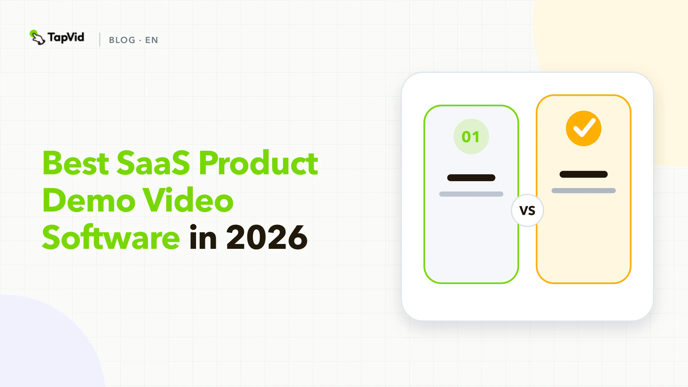 The best SaaS product demo video software in 2026, organized by output and buyer proof