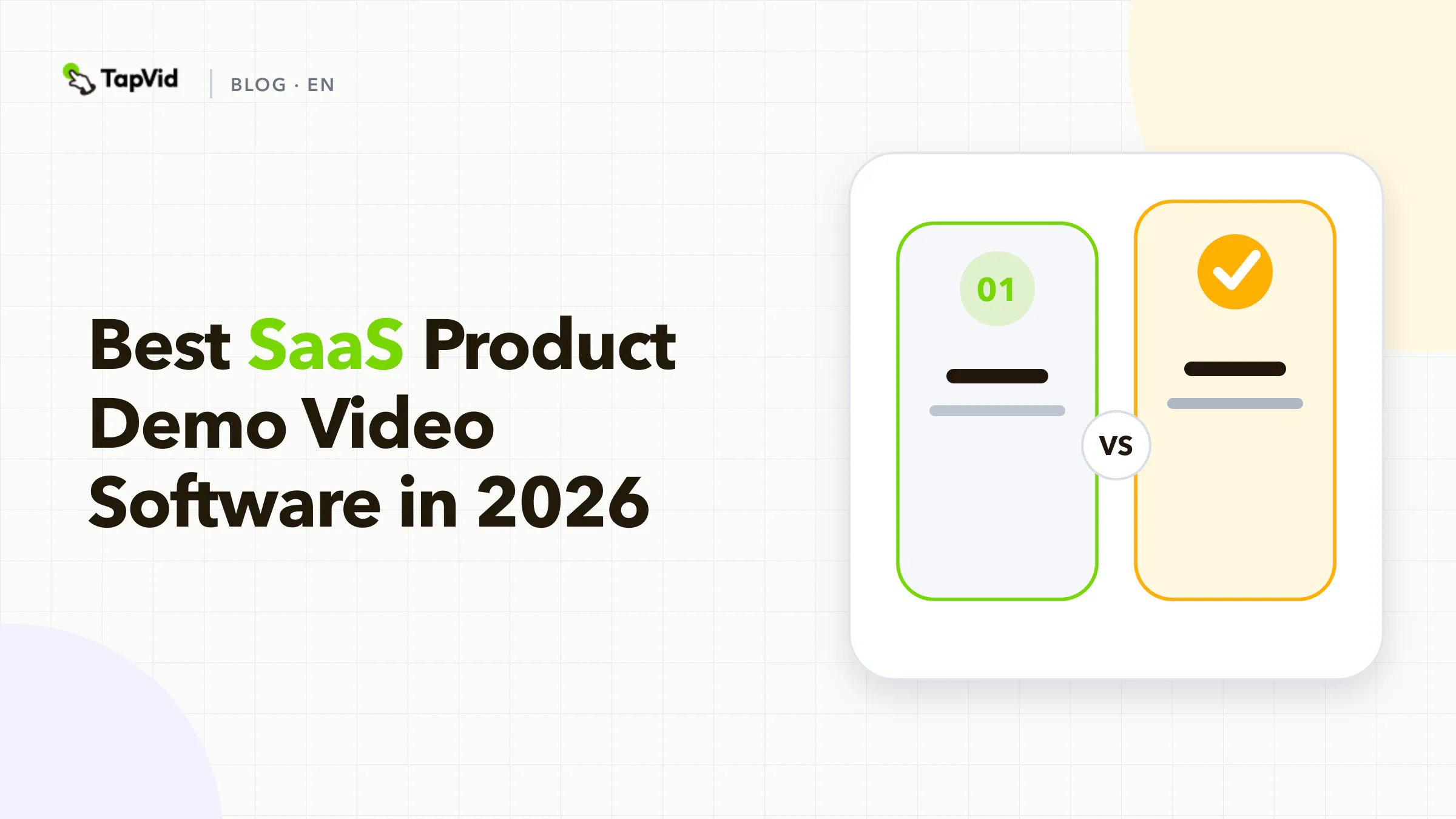 The best SaaS product demo video software in 2026, organized by output and buyer proof