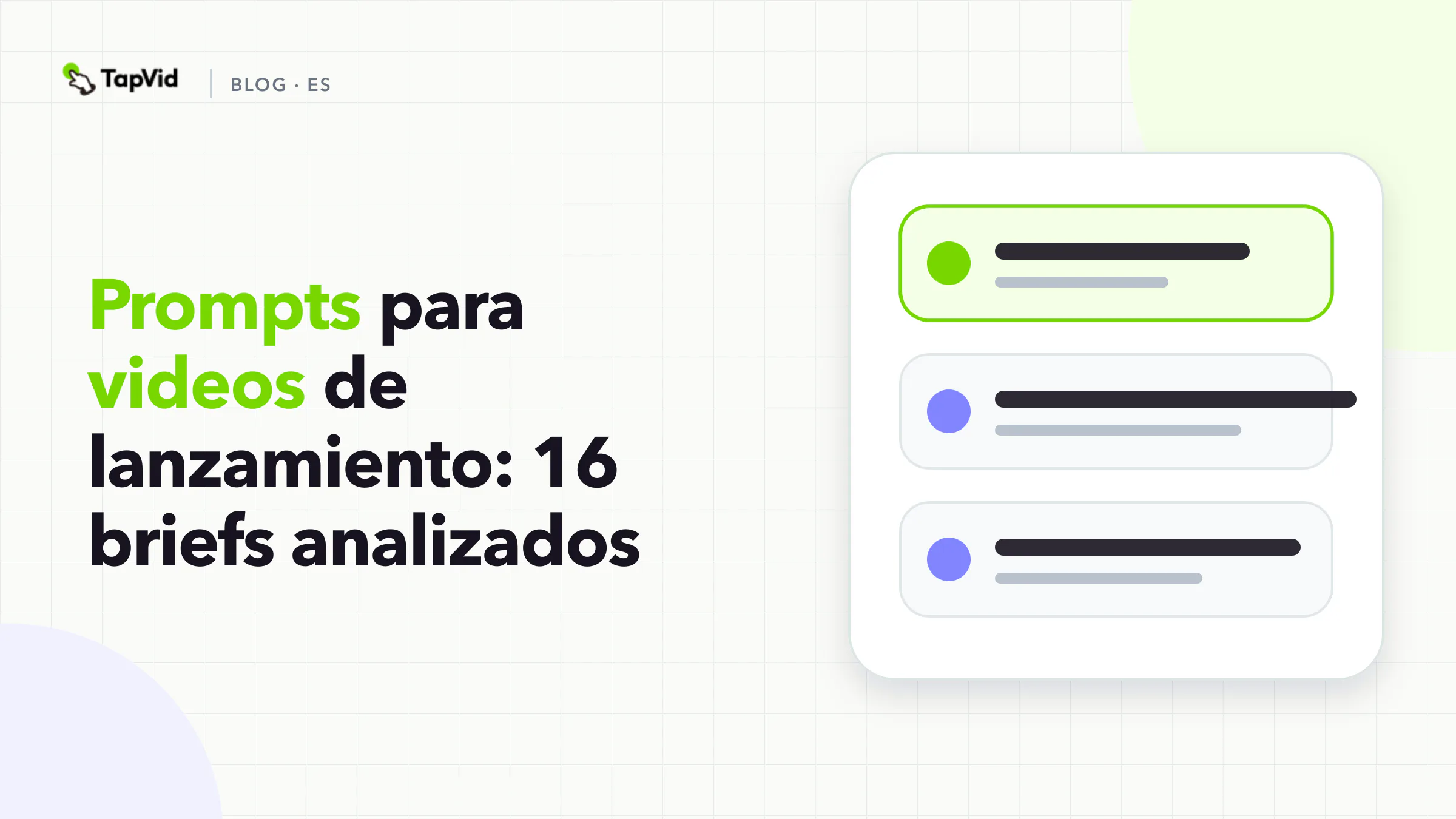 Prompts para videos de lanzamiento: 16 briefs analizados