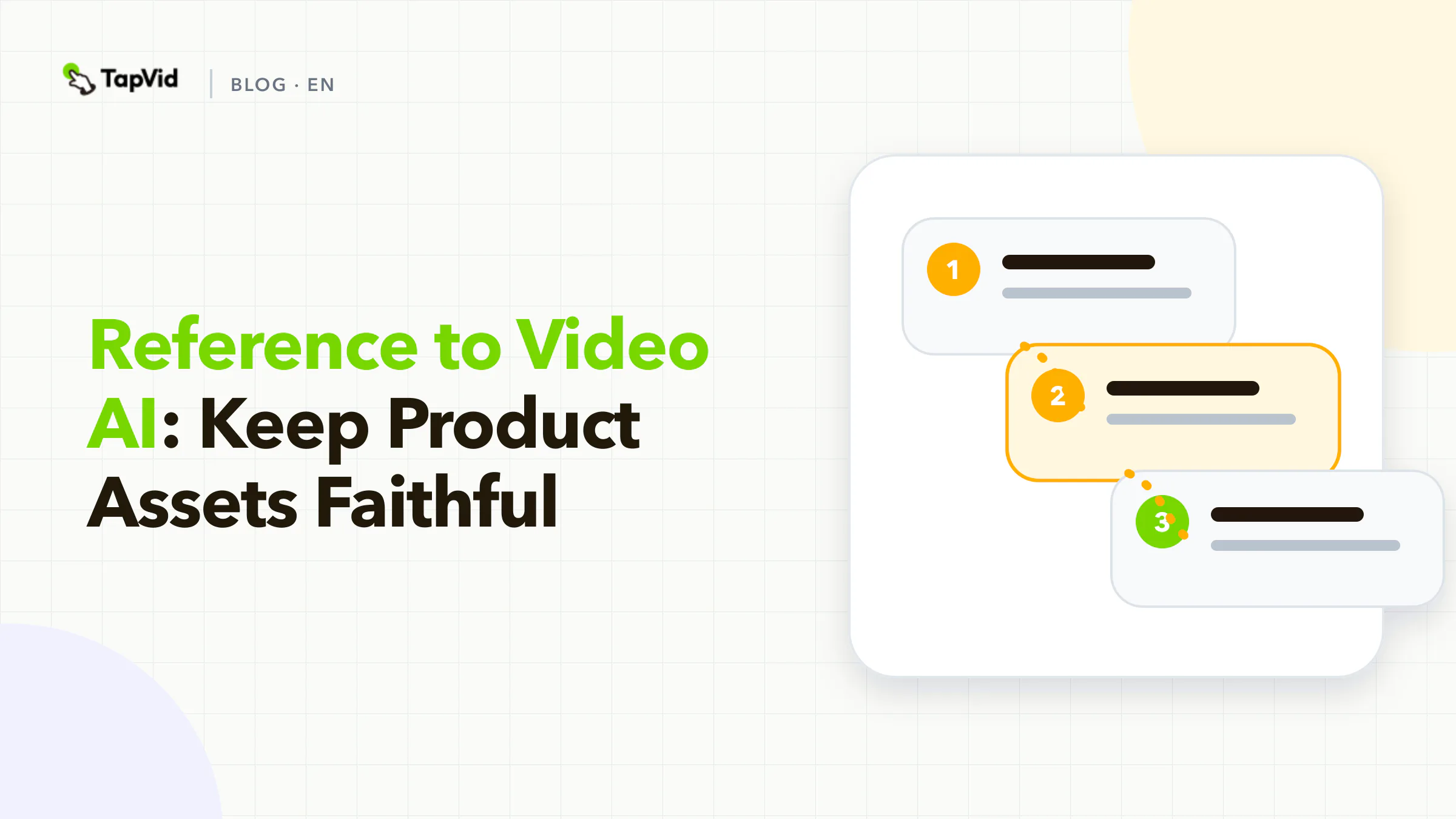 Reference to Video AI: Keep Product Assets Faithful workflow, evidence, and acceptance checks