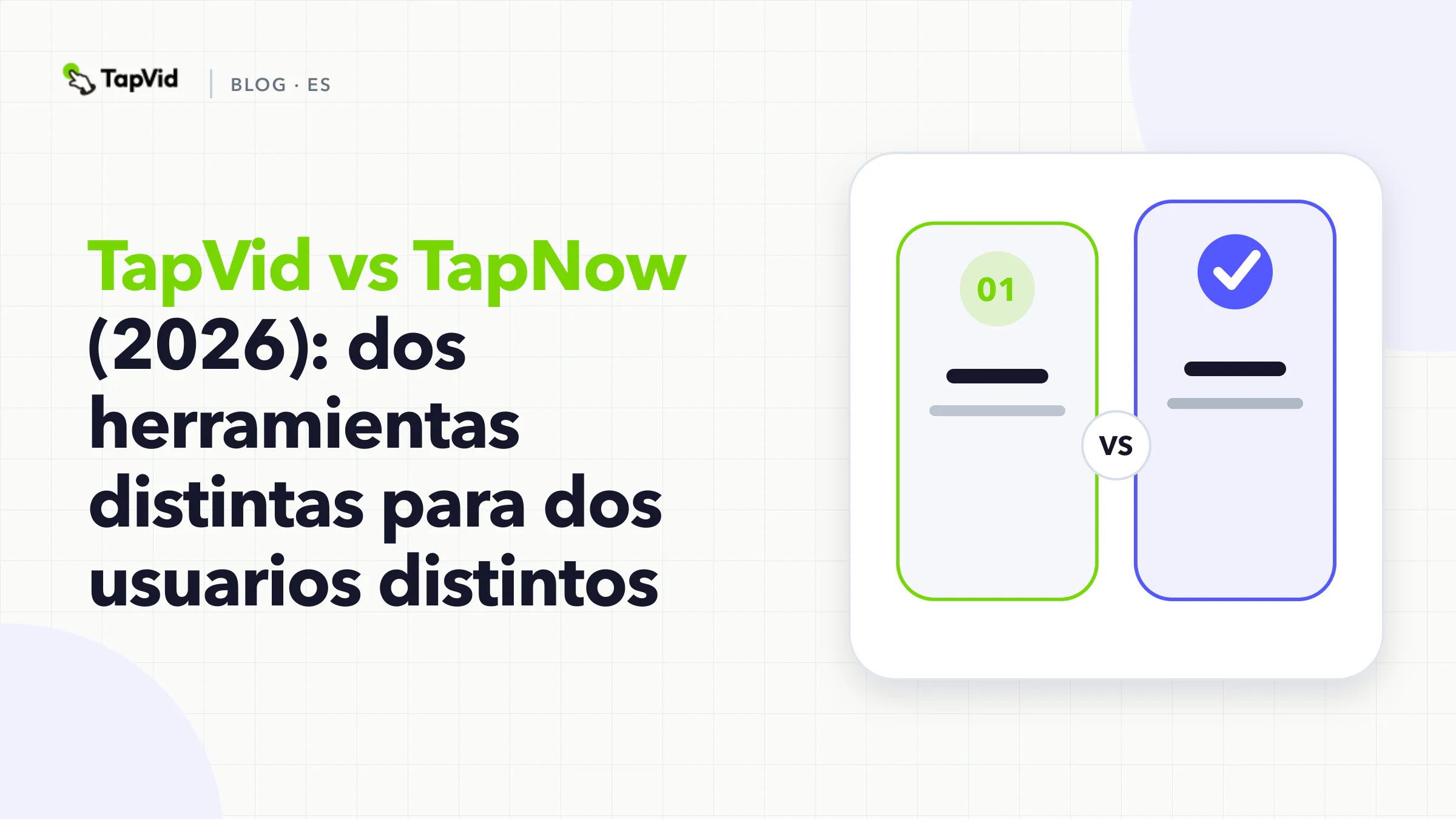 TapVid frente a TapNow: comparativa de dos herramientas de video con IA para dos tipos de usuario diferentes