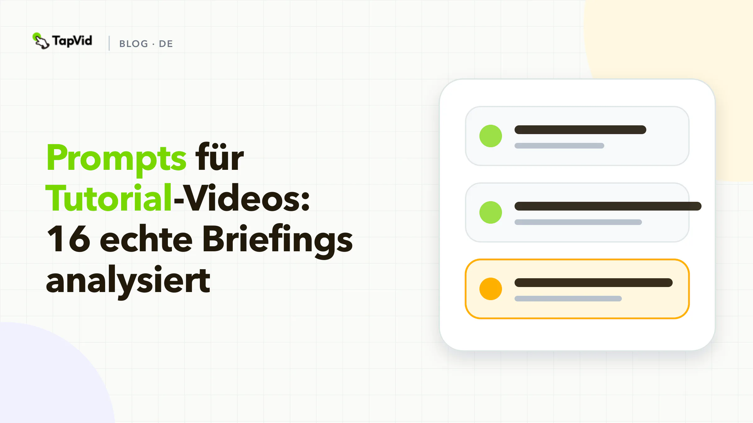 Prompts für Tutorial-Videos: 16 echte Briefings analysiert