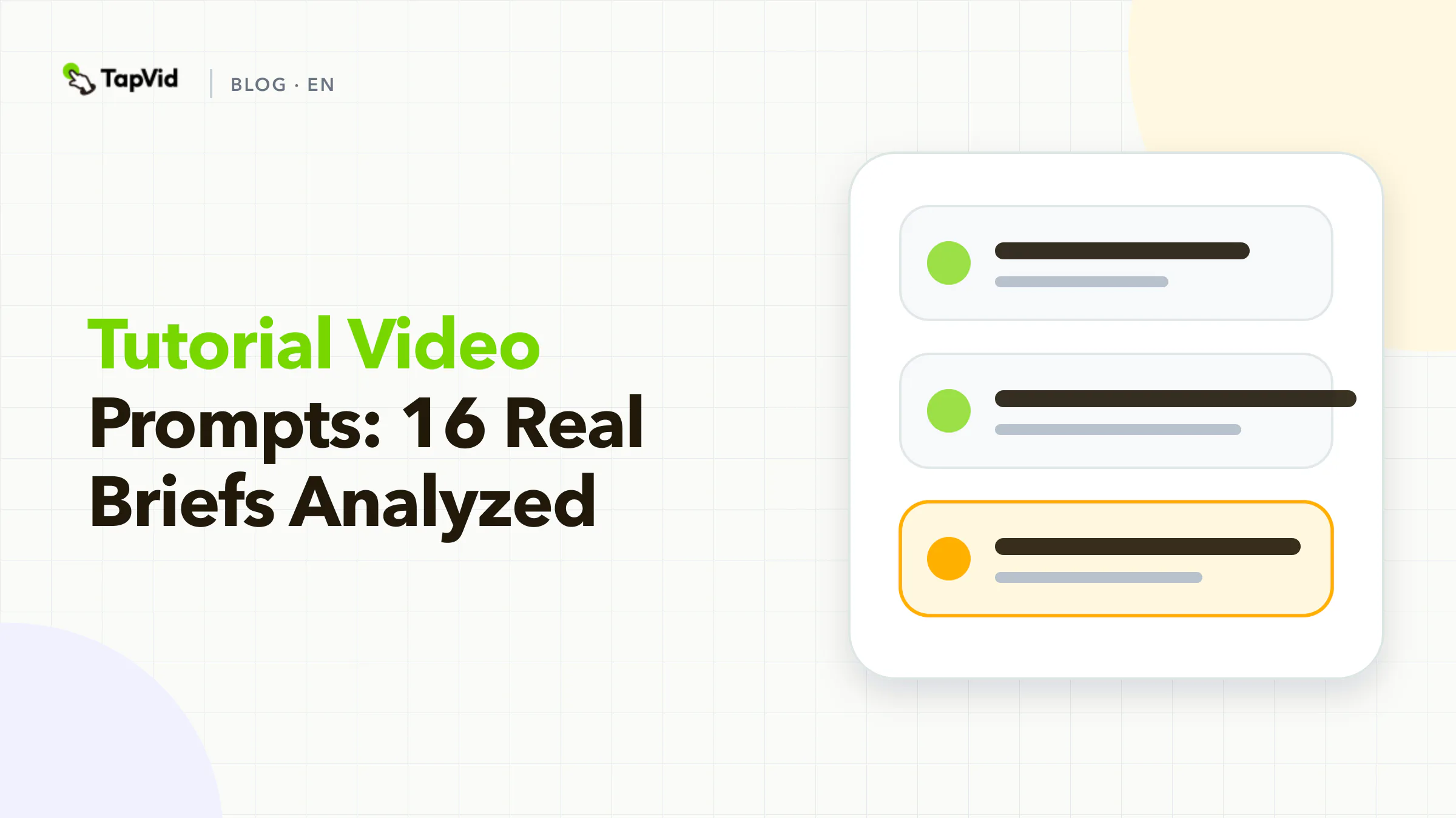 Tutorial Video Prompts: 16 Real Briefs Analyzed
