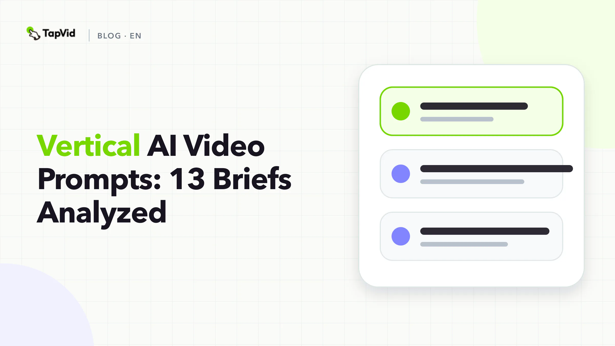 Vertical AI Video Prompts: 13 Briefs Analyzed