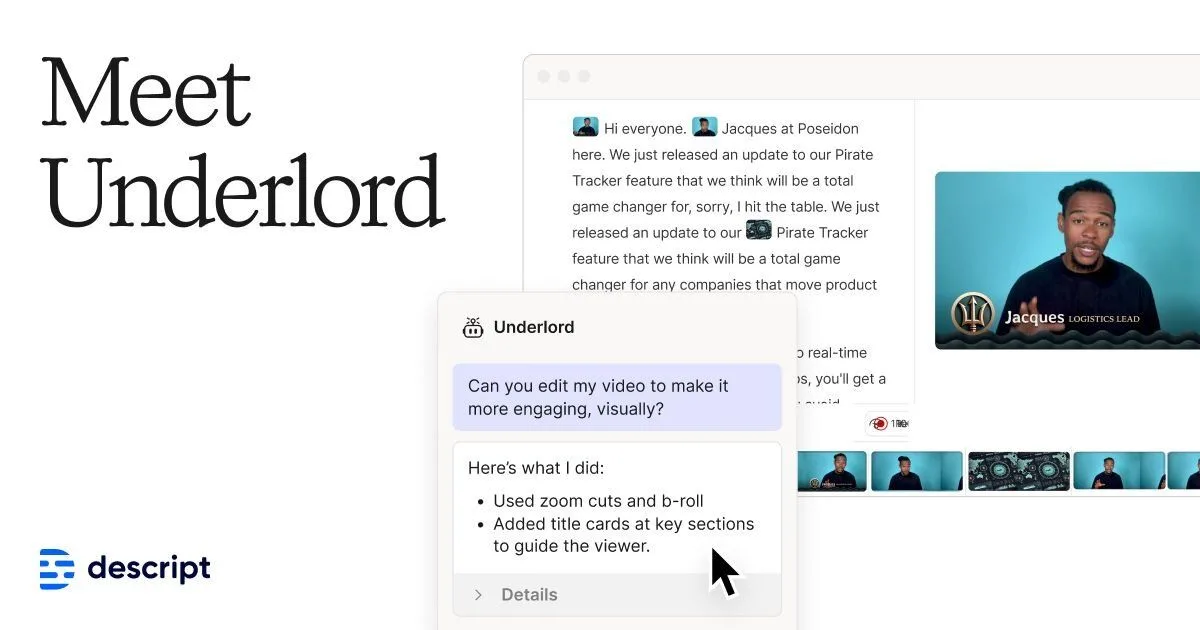 Descript Underlord プロダクト進水の参照フレーム